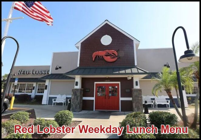 Red Lobster Weekday Lunch Menu